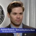 TV Broadway Beat Tony Special: Andrew Rannells Talks His Dreams Come True