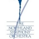 Northland Symphony Orchestra Presents Final Concert of the Season 6/5