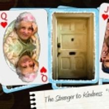 Goode Productions Presents STRANGER TO KINDNESS, 6/3-23