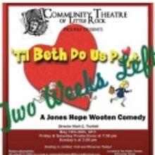 Community Theatre of Little Rock Presents 'TIL BETH DO US PART, 5/20-28