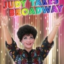 The Gardenia Features JUDY TAKES BROADWAY, 6/18