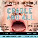 MTC's CRADLE AND ALL Opens Tonight!