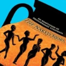 The Powerhouse Presents THE NAKED ARMY, 6/9-7/2