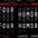 Four Humors Theater Announces Upcoming Events