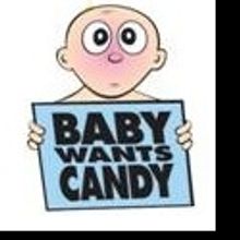BABY WANTS CANDY Offers June Discounts