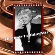 New Jersey Rep Presents THE JUDY HOLLIDAY STORY, 7/7-8/14