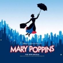 Tickets Still Available for MARY POPPINS in Sacramento