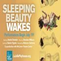 STAGE TUBE: First Look at SLEEPING BEAUTY WAKES