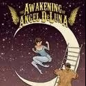 NOW PLAYING: Angel Wings THE AWAKENING OF ANGEL DELUNA