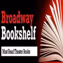 BroadwayWorld Launches 'Broadway Bookshelf'; World's First Database of Theater Books