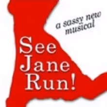 Actors' Playhouse Presents The World Premiere Of SEE JANE RUN!