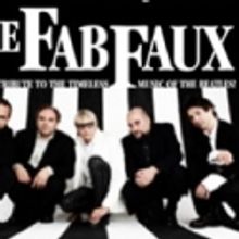 Tickets Now On Sale For 10/7 Fab Faux Concert at Ferguson Center