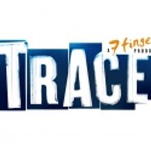 TRACES Comes to Union Square Theatre July 29