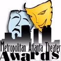 Robert Gould, Patty Maguire et al. Nominated for 2011 Metropolitan Atlanta Theatre…