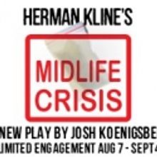 At Play Presents HERMAN KLINE'S MIDLIFE CRISIS, 8/14