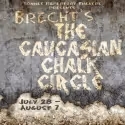 Sonnet Repertory Theatre Presents THE CAUCASIAN CHALK CIRCLE, Opens 7/28