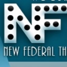 New Federal Theatre Presents KNOCK ME A KISS, 8/2 - 4