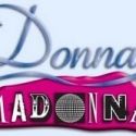 DONNA/MADONNA Begins Performances 8/18 as Part of FringeNYC