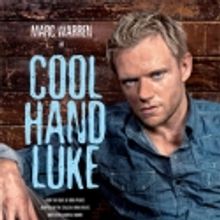Marc Warren to Lead Novel's COOL HAND LUKE; Full Cast Announced!
