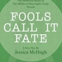 BWW Reviews: Playwright Contrivance Upstages Focus on 'FATE' at Mobtown