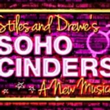 Stiles & Drewe's SOHO CINDERS Concert Performance Set for Oct. 9