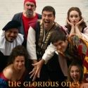 Music Theatre of Madison Presents THE GLORIOUS ONES, 7/28-30