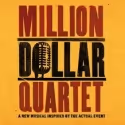 MILLION DOLLAR QUARTET Re-Opens at New World Stages Tonight!