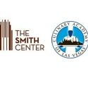 The Smith Center to Partner with the Culinary Academy of Las Vegas
