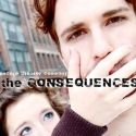 Indie-Rock Musical THE CONSEQUENCES to Premiere at Courthouse Square 8/4
