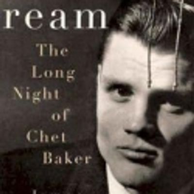 Deep In a Dream &ndash; the Life and Music of Chet Baker Set for One Night Only, 8/21