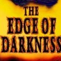 BWW Reviews: Amnesia, Skullduggery, and a Scary Cliff: THE EDGE OF DARKNESS at…