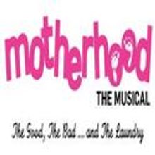 Kaye, Lucien et al. Lead MOTHERHOOD THE MUSICAL in Atlanta, 9/22-11/20