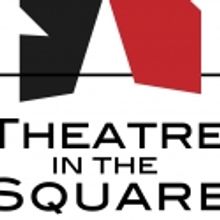 Theatre in the Square reveals the 30th Season and Commemorative Logo