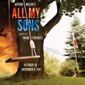 ALL MY SONS Up Next at the Delaware Theatre Company