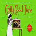 Theatre Alliance Presents GRETTY GOOD TIME June 3-July 3