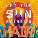 HAIR Launches National Tour this Fall; First Up - New Haven & Washington DC