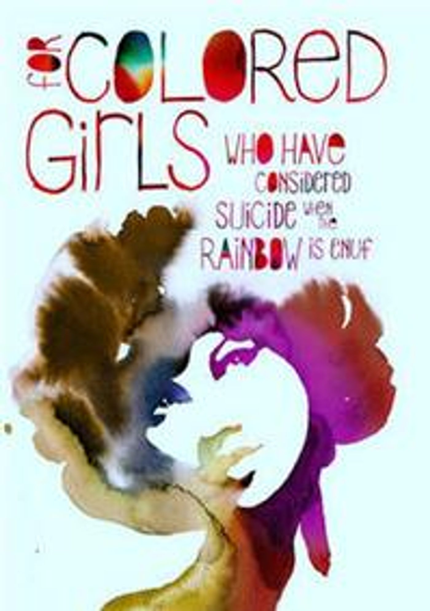 Afterthought_Theatre_Company_Presents_For_Colored_Girls_Who_Have_Considered_Suicide_When_the_Rainbow_is_Enuf_20010101