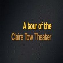 STAGE TUBE: Tour of the New Claire Tow Theatre