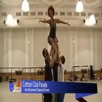 TV: Sneak Peek at COTTON CLUB PARADE at City Center!