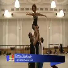TV: Sneak Peek at COTTON CLUB PARADE at City Center!