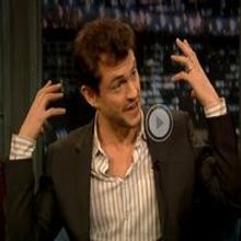STAGE TUBE: Hugh Dancy Talks VENUS IN FUR on LATE NIGHT
