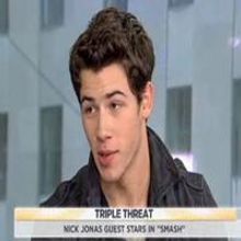 STAGE TUBE: Nick Jonas Talks SMASH & HOW TO SUCCEED on TODAY SHOW