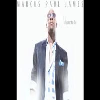 STAGE TUBE: New Song From Marcus Paul James' Solo Album MEANT TO BE!