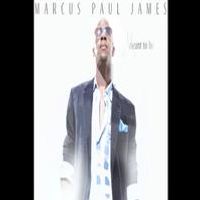 STAGE TUBE: New Song From Marcus Paul James' Solo Album MEANT TO BE! Video