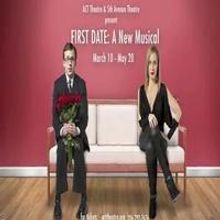 STAGE TUBE: Sneak Peek at 5th Avenue & ACT's FIRST DATE!