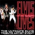 Classy 97 Presents ELVIS LIVES, 2/16