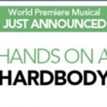 La Jolla Playhouse Announces HANDS ON A HARDBODY, 4/27-6/10