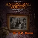 Road Less Traveled Productions ANCESTRAL VOICES for April 20