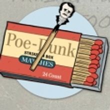 Playlab NYC Presents 'Poe-Dunk - A Matchbox Entertainment' as Part of FRIGID New York