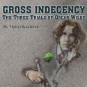 Roxy Regional Theatre Presents GROSS INDECENCY, 3/21-24